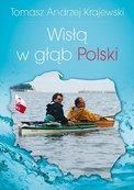 Wisłą w głąb Polski